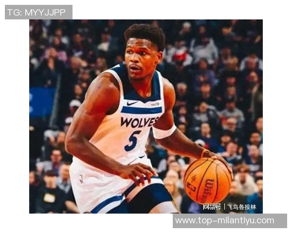 爱德华兹表现平平半场投篮命中率不佳仅得9分1板3助 爱德华兹表现平平半场投篮命中率不佳仅得9分1板3助